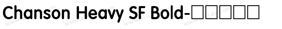Chanson Heavy SF Bold字体转换